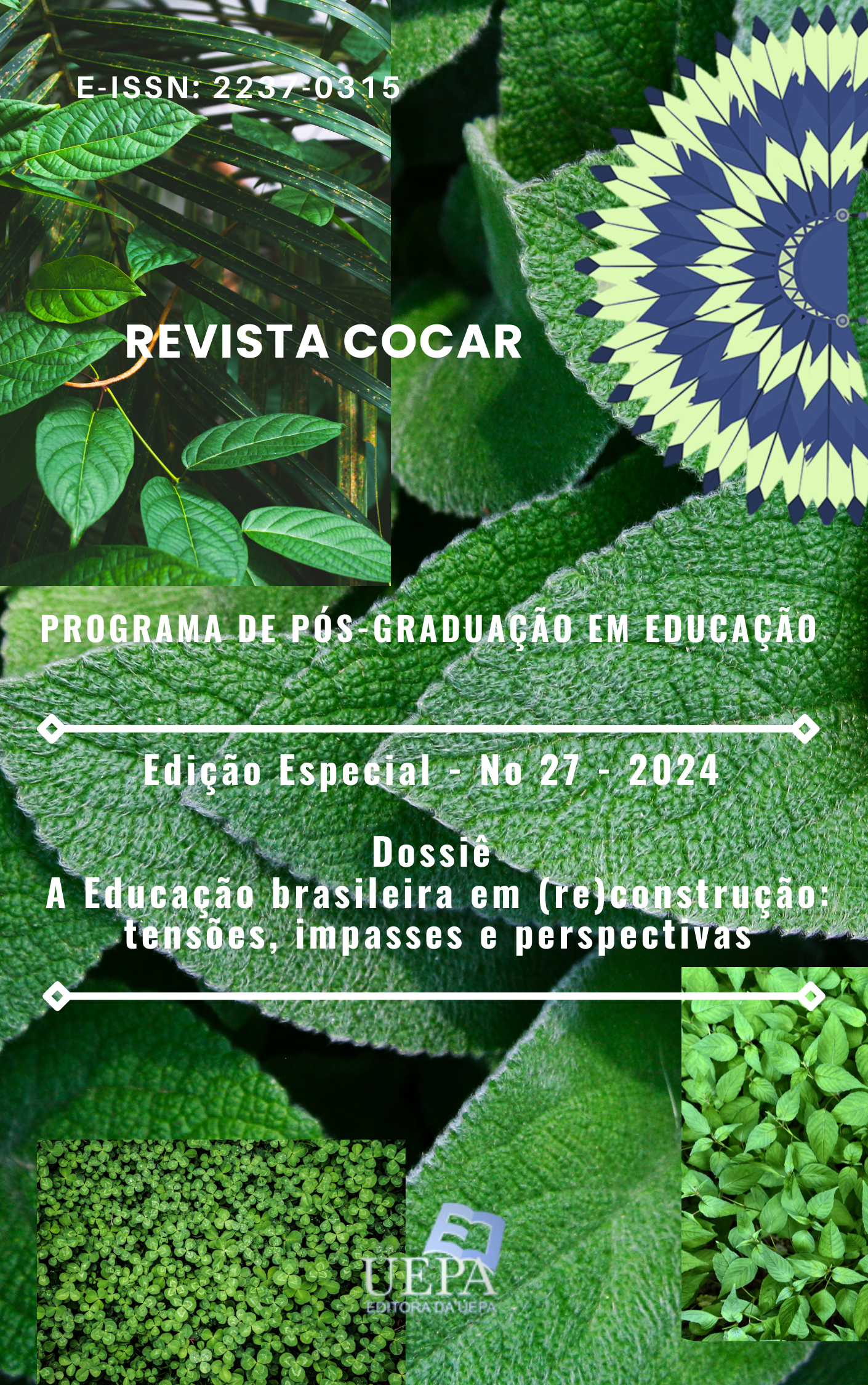 					Visualizar n. 27 (2024): Dossiê: A educação brasileira em (re)construção: tensões, impasses e perspectivas
				